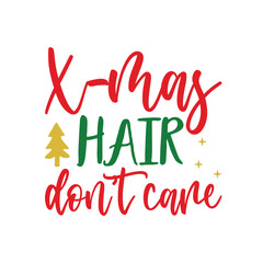 X-mas Hair Don't Care