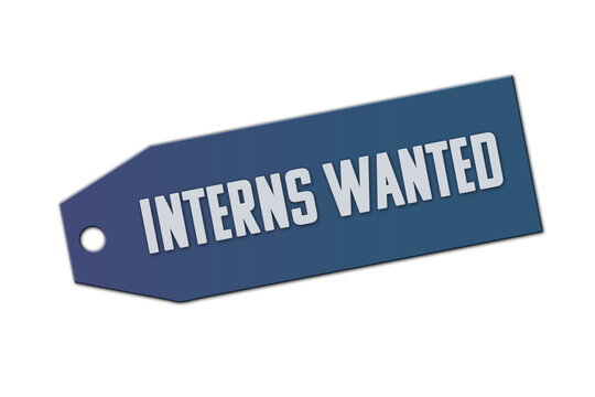 interns wanted symbol. A blue tag with words interns wanted. Isolated on white background.