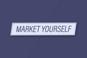 Market yourself. A banner illustration with blue text, isolated on a blue background.