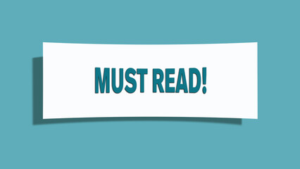 must read! symbol. A card in light green with words must read!. Isolated on white background.