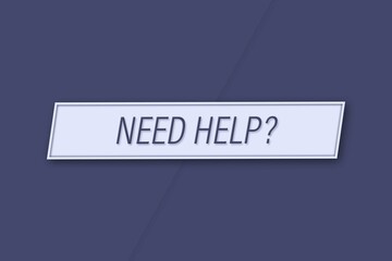 Need Help?. A banner illustration with blue text, isolated on a blue background.