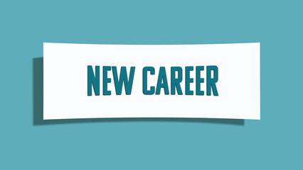 new career symbol. A card in light green with words new career. Isolated on white background.