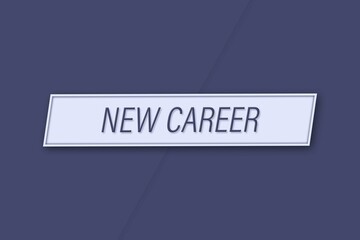 new career. A banner illustration with blue text, isolated on a blue background.