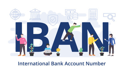 IBAN - International Bank Account Number concept with big word text acronym and team people in modern flat style vector illustration