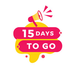 15 days to go countdown banner. Modern label design days left icon with megaphone. count time sale announcement vector.