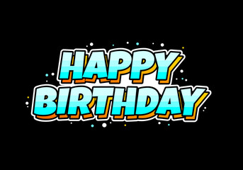 Happy birthday Text effect with 3D look