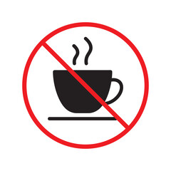 Prohibited coffee vector icon. No coffee icon. Forbidden espresso icon. No cappuccino vector sign. Warning, caution, attention, restriction, danger flat sign design symbol pictogram UX UI