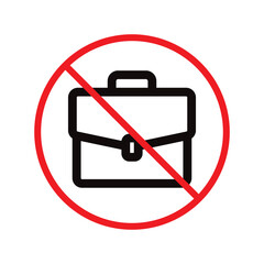 No suitcase icon. Forbidden suitcase icon. No suitcase vector sign. Prohibited suitcase vector icon. Warning, caution, attention, restriction, label, ban, danger UX UI