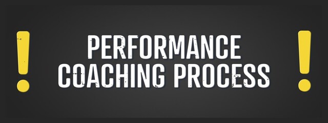 Performance Coaching process. A blackboard with white text. Illustration with grunge text style.