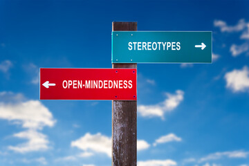 Stereotypes versus Open-mindedness - Road sign with two options.