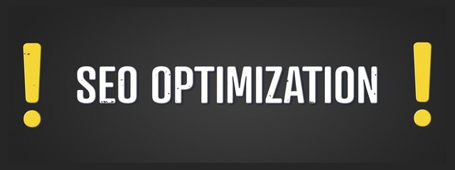SEO Optimization. A blackboard with white text. Illustration with grunge text style.