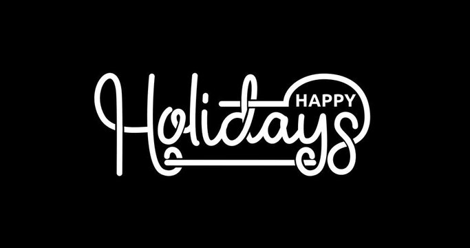 Happy Holidays Animation with Alpha channel. Handwritten text calligraphy in 4 clips of different colors. Great for your vlog video so that everyone enjoys it. Transparent background