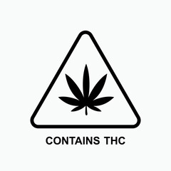 Contains THC Warning. Information Product, Tetrahydrocannabinol Symbol for Design and  Medical Websites, Presentation or Application. 