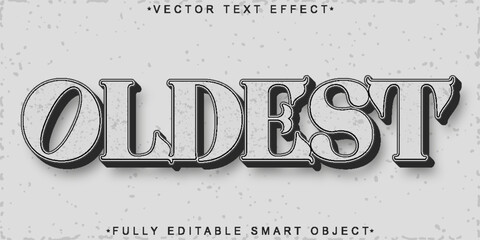 Vintage Oldest Vector Fully Editable Smart Object Text Effect