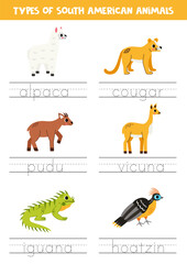 Tracing names of South American animal types. Writing practice.
