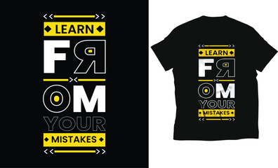 learn from your mistakes typography t-shirt design