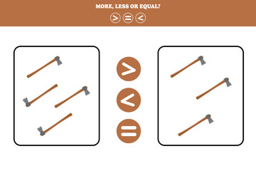 More, less or equal. Educational counting game for kids. Learning mathematic with axe.