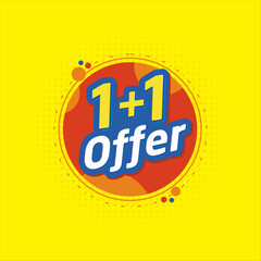 1+1 offer, Buy 1 get 1, Sale, Retail, Offers, Logo Sticker Unit Vector Design Template