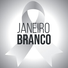 JANEIRO BRANCO, CAMPANHA JANEIRO BRANCO,