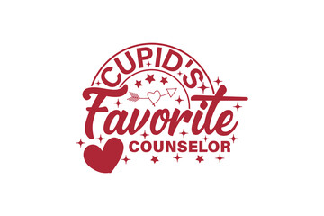 Cupid's Favorite Counselor Valentine T-shirt Design. Retro Valentine Day T-shirt Design