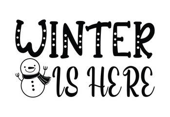 Winter Snowman Quote, Winter Saying, Tis The Season
