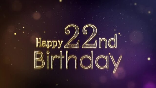 Happy 22nd birthday greeting with stars and golden particles, birthday