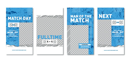 Sport story post template , Football Match , Full time , Next match Abstract