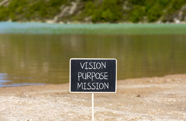 Vision purpose mission symbol. Concept word Vision Purpose Mission on beautiful black blackboard....