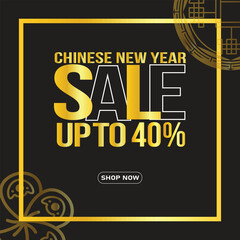 "Chinese New Year" Up to 40% off sale poster design. Happy Chinese New Year 2024. Chinese New Year Sale banner template for Promotions and Social Media. Sale tag vector. EPS Editable Format.