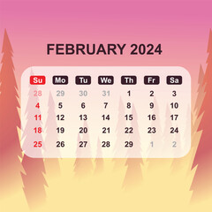 Calendar for February 2024 with pine tree background. Vector Illustration
