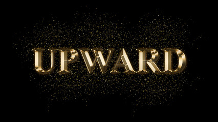 UPWARD, Gold Text Effect on black background, Gold text with sparks, Gold Plated Text Effect,  shiny gold font effect on black background, text effect with 3d style, font. vector template design 