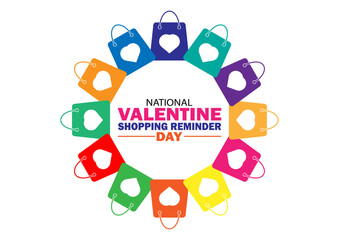 National Valentine Shopping Reminder Day Vector illustration. Holiday concept. Template for background, banner, card, poster with text inscription.