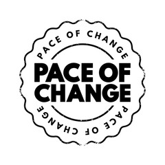 Pace Of Change text stamp, concept background