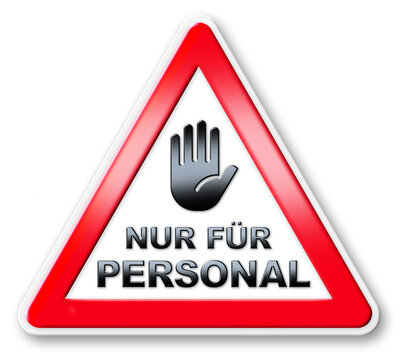 SCHILD  NUR-F&Uuml;R-PERSONAL 3D