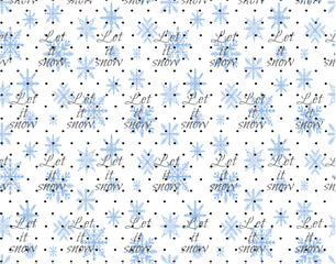 let it snow snowflakes print