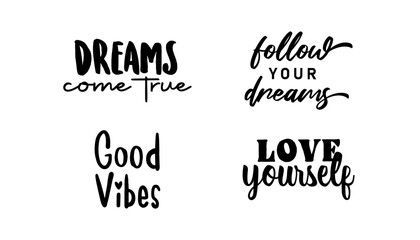 Positive thinking messages. Motivational quotes. Inspirational phrases. Decorative wisdom lettering.