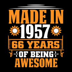 made in 1957  66 years of being awesome svg