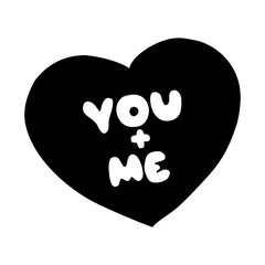 Heart hand drawn with line with words You plus Me. Png clipart isolated on transparent background