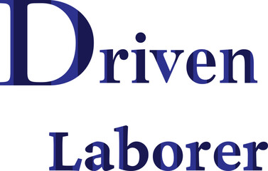 Driven Labor T-Shirt Design for Intense Style ,Quate Driven Labor Design