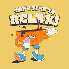 Take time to relax. Funny cartoon character walking coffee mug on a yellow background. It can be used as a print, sticker, poster, cover. Comic elements in trendy retro style of the 50s-60s.Vector