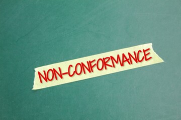 yellow sticker with the word non conformance. failure to meet specified requirements. - obrazy, fototapety, plakaty