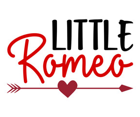 littil romroa Svg,Valentine's Day, Cricut,kiss me,be wine,love,14 february,happy valentines,sweet,daddy,heart,svg,Funny  