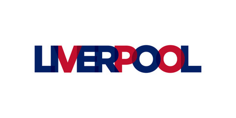 Liverpool city in the United Kingdom design features a geometric style illustration with bold typography in a modern font on white background.