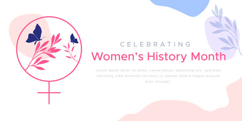 Celebrating women's history month. Feminine style design with minimalist foliage and flowers. Women's day celebration. March 8, 2023.