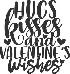 Hugs Kisses And Valentines Wishes - Valentine's Day Illustration