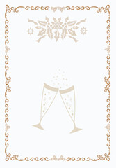 Decorative beautiful frame on a light background, two glasses with sparkling wine and a Christmas wreath. A beautiful form for congratulations, invitations, cards, presentations. Vector 