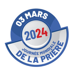 Journée mondiale de la prière le 3 mars 2024