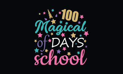 100 Magical Days of School Vector and Clip Art