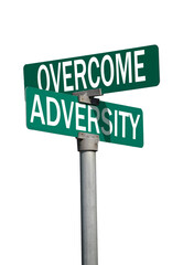 overcome adversity sign