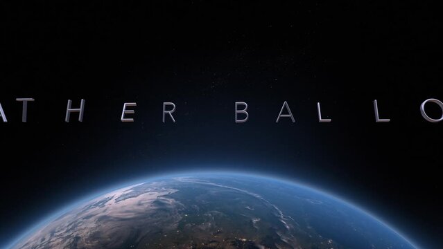 Weather balloons 3D title animation on the planet Earth background